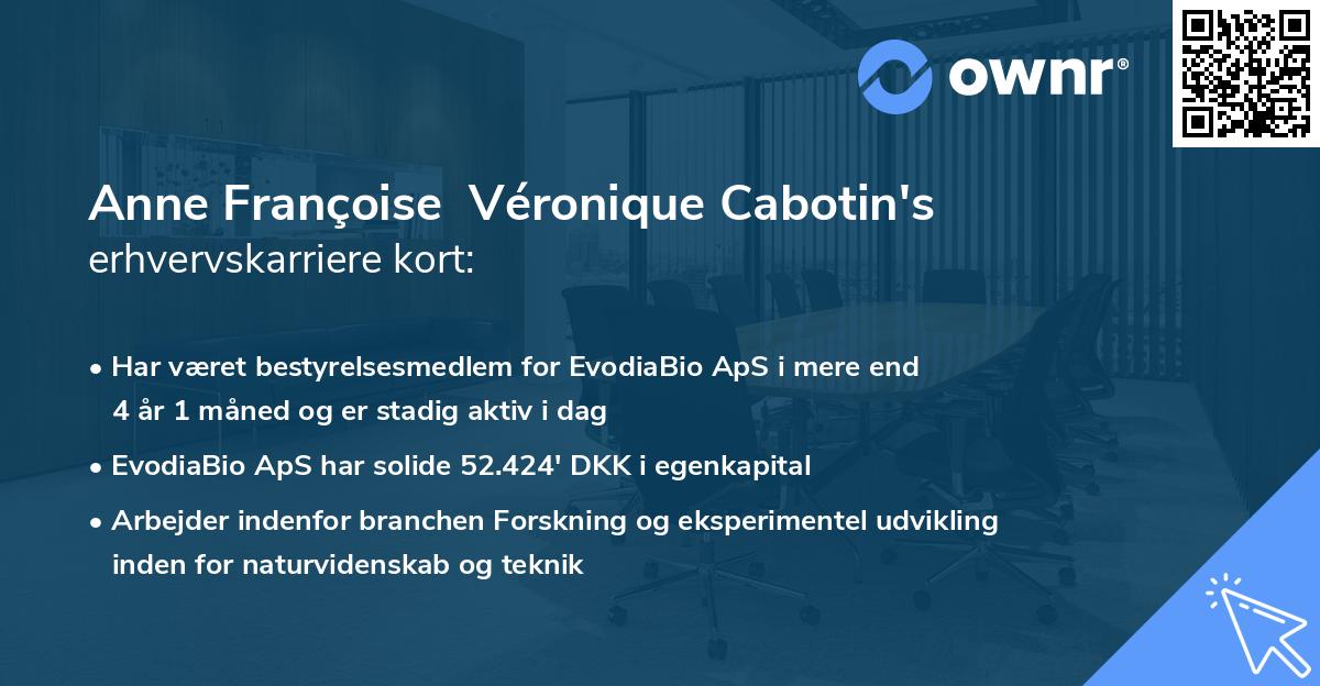 Anne Françoise  Véronique Cabotin's erhvervskarriere kort