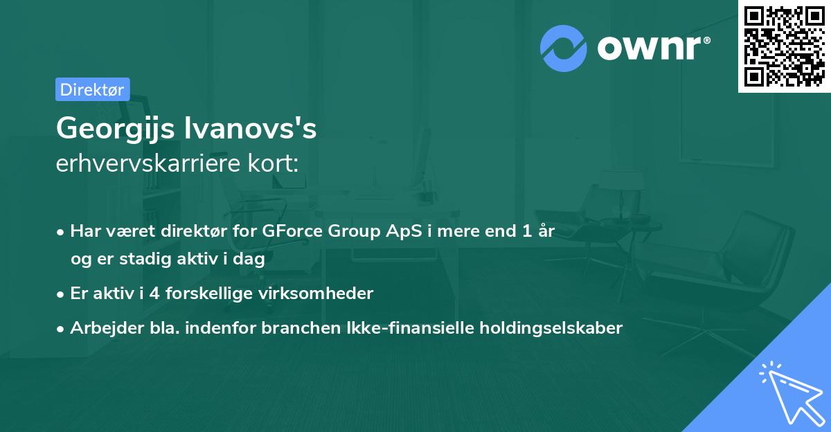 Georgijs Ivanovs's erhvervskarriere kort