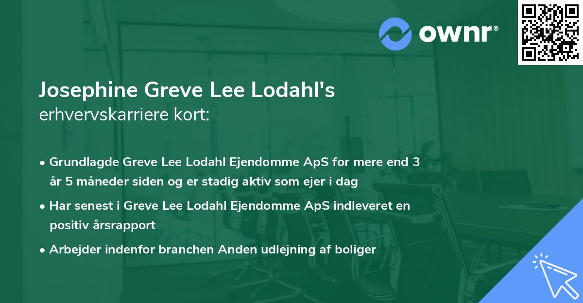 Josephine Greve Lee Lodahl's erhvervskarriere kort