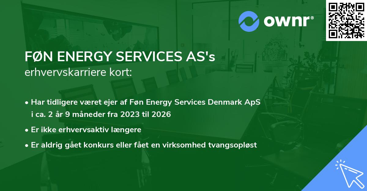 FØN ENERGY SERVICES AS's erhvervskarriere kort