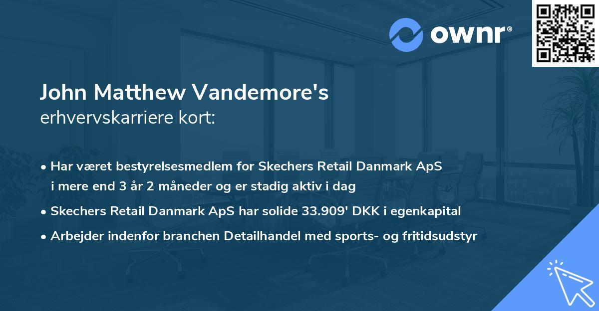 John Matthew Vandemore's erhvervskarriere kort