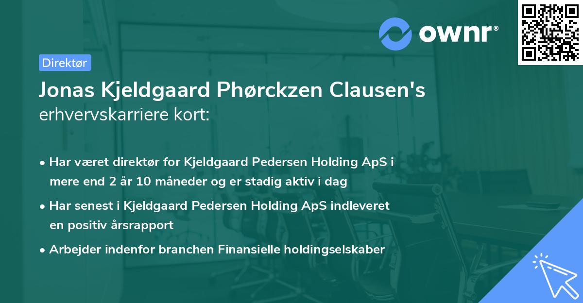Jonas Kjeldgaard Phørckzen Clausen's erhvervskarriere kort