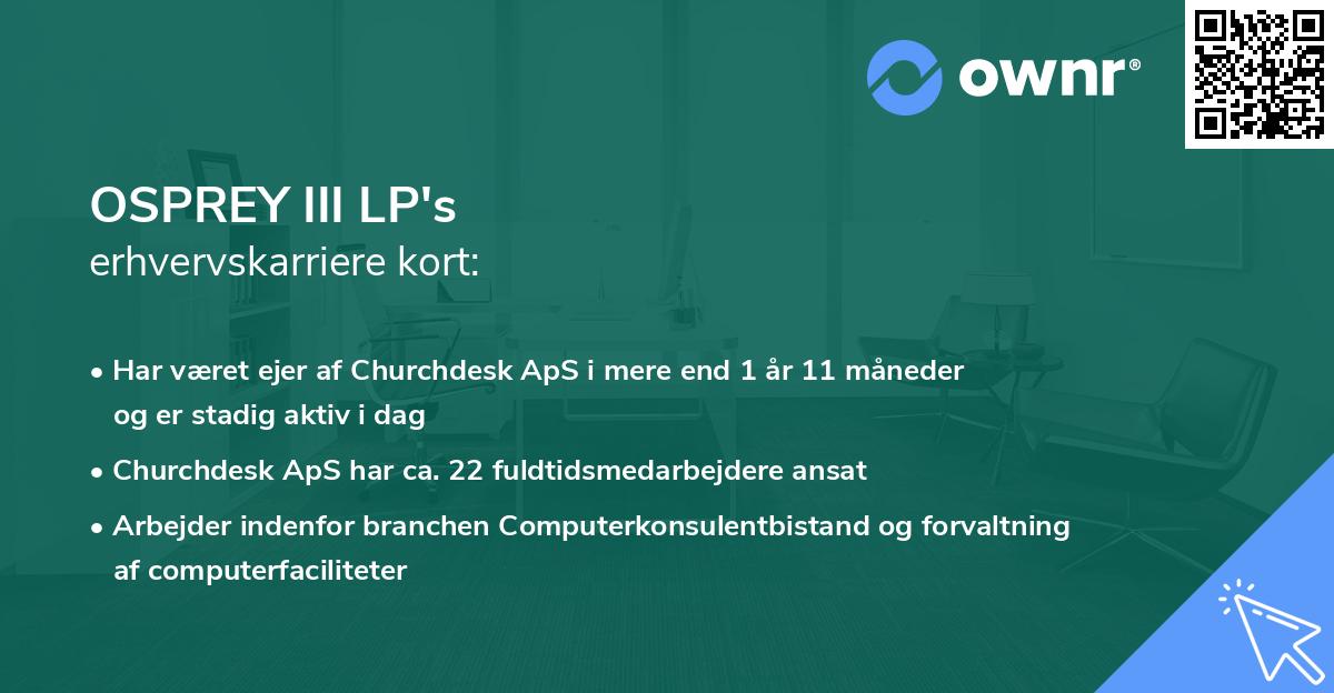 OSPREY III LP's erhvervskarriere kort