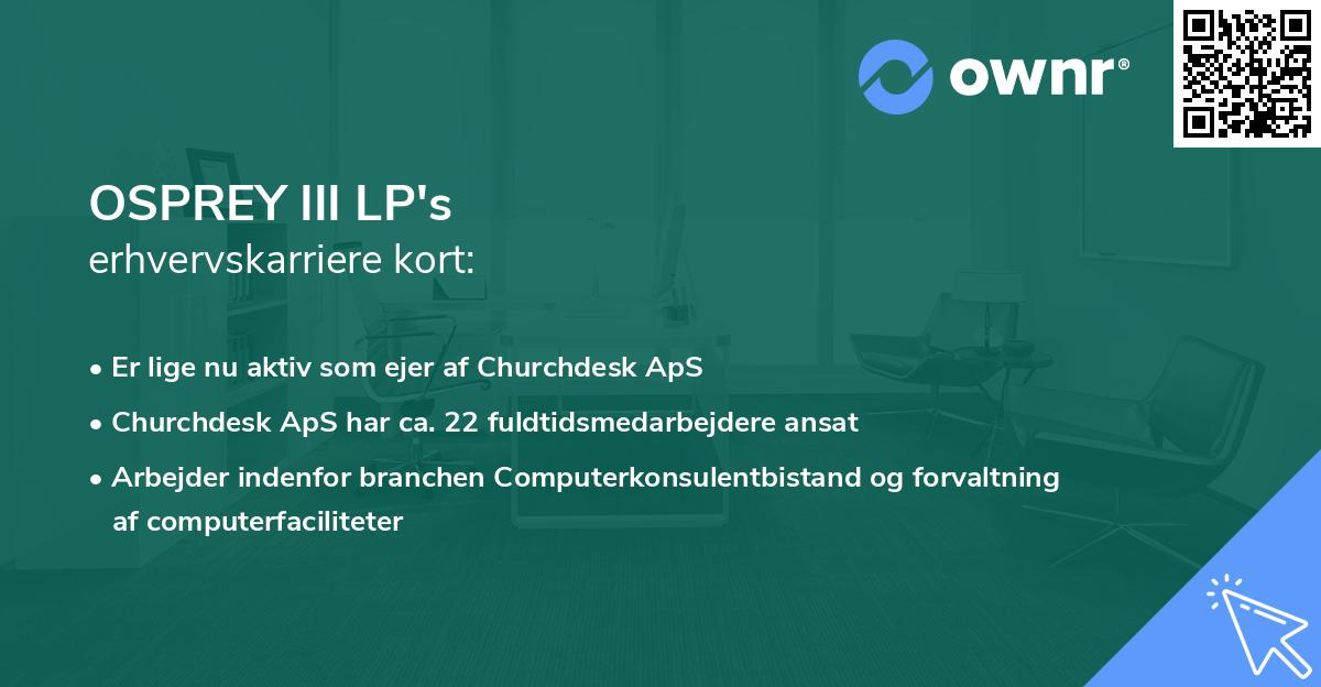 OSPREY III LP's erhvervskarriere kort