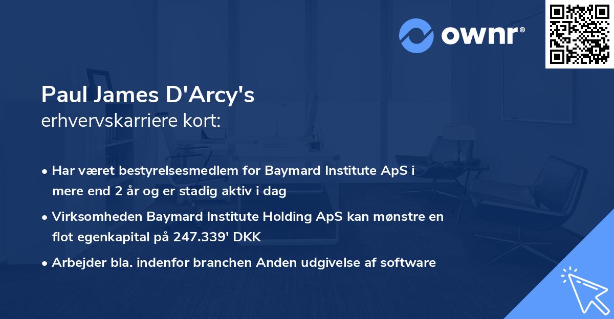 Paul James D'Arcy's erhvervskarriere kort