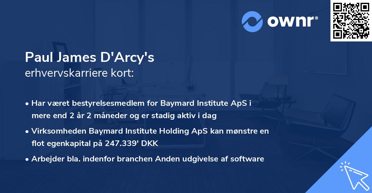Paul James D'Arcy's erhvervskarriere kort