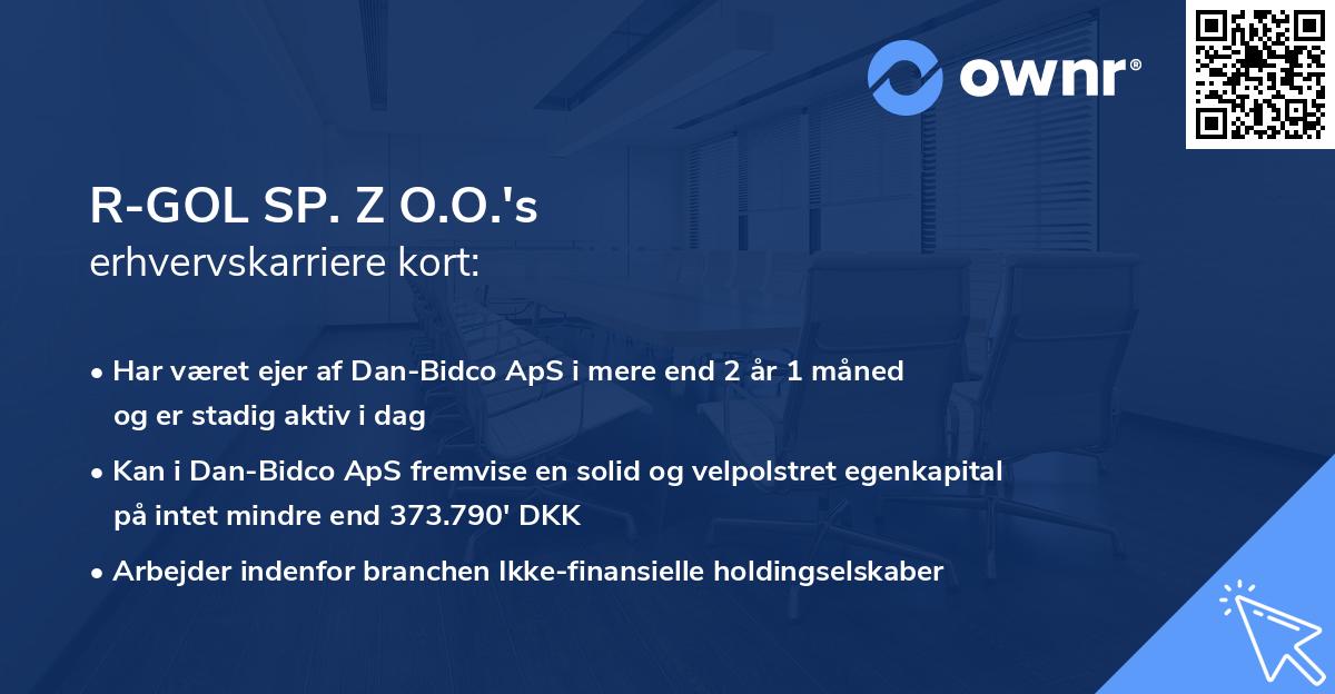 R-GOL SP. Z O.O.'s erhvervskarriere kort
