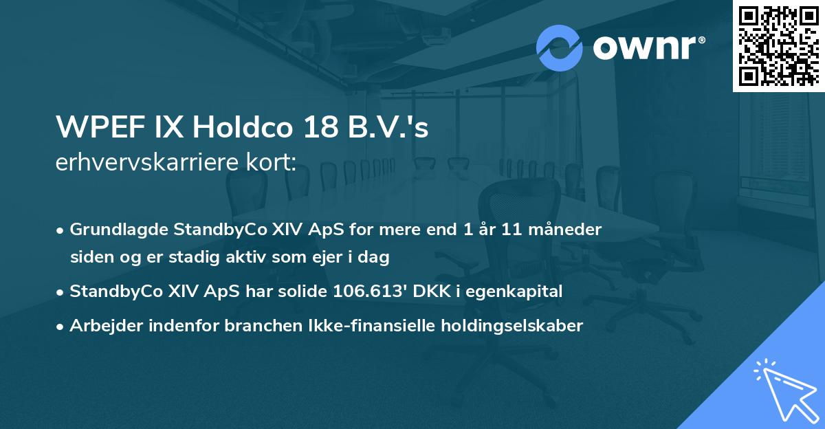 WPEF IX Holdco 18 B.V.'s erhvervskarriere kort