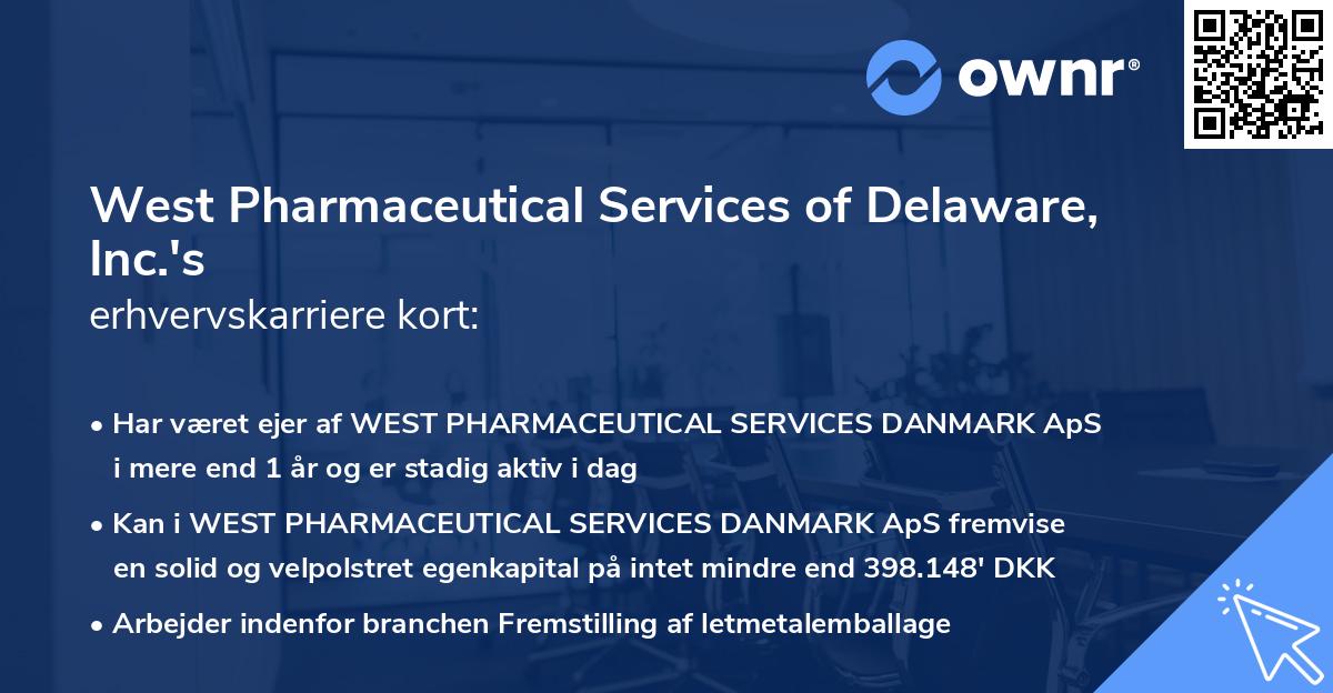 West Pharmaceutical Services of Delaware, Inc.'s erhvervskarriere kort