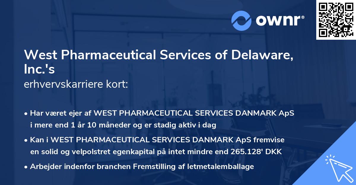 West Pharmaceutical Services of Delaware, Inc.'s erhvervskarriere kort