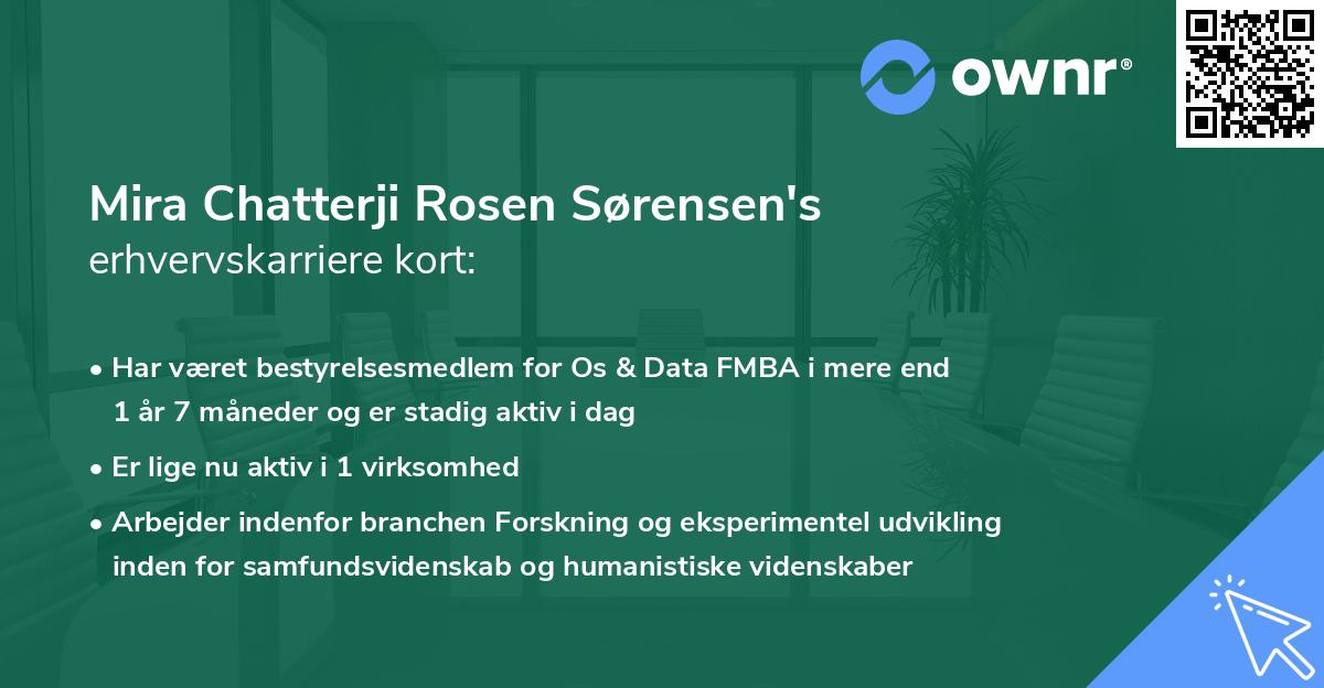 Mira Chatterji Rosen Sørensen's erhvervskarriere kort
