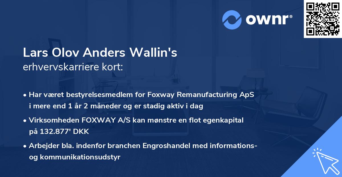 Lars Olov Anders Wallin's erhvervskarriere kort