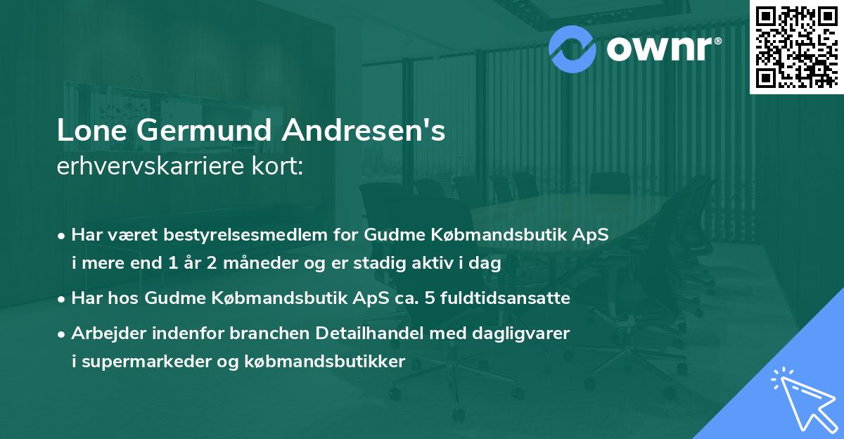 Lone Germund Andresen's erhvervskarriere kort