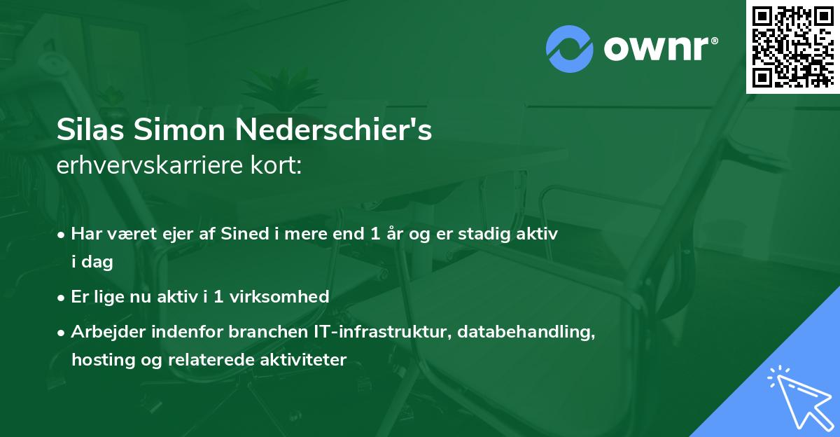Silas Simon Nederschier's erhvervskarriere kort