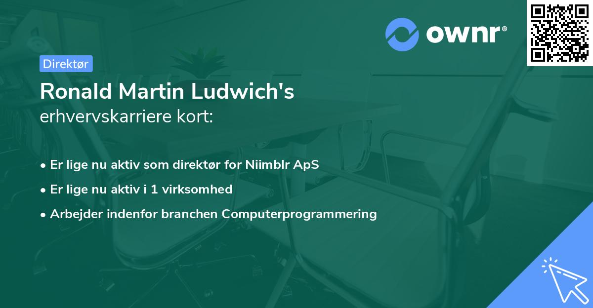 Ronald Martin Ludwich's erhvervskarriere kort