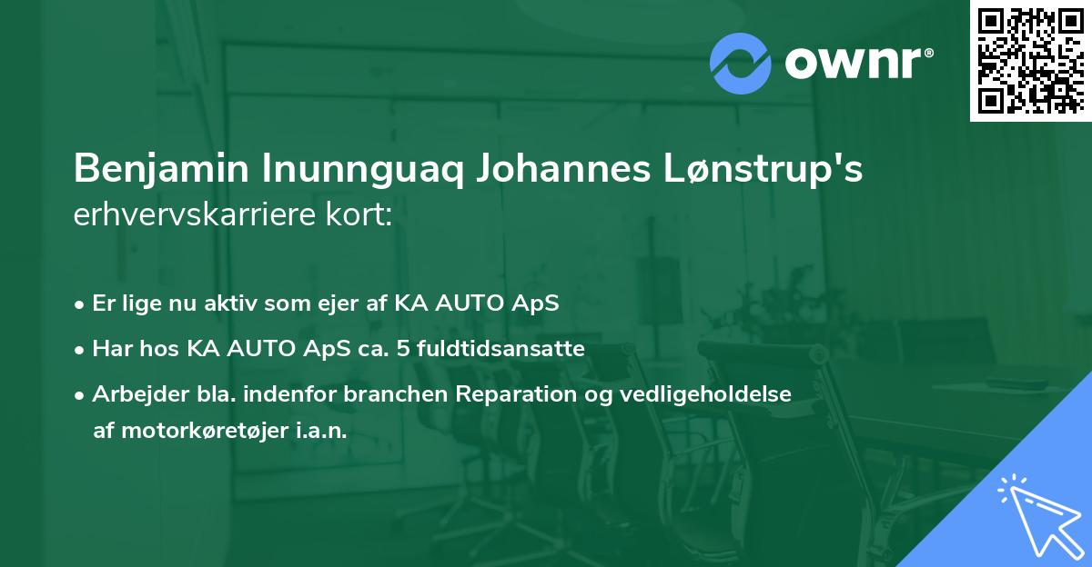 Benjamin Inunnguaq Johannes Lønstrup's erhvervskarriere kort