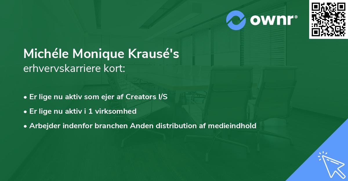 Michéle Monique Krausé's erhvervskarriere kort