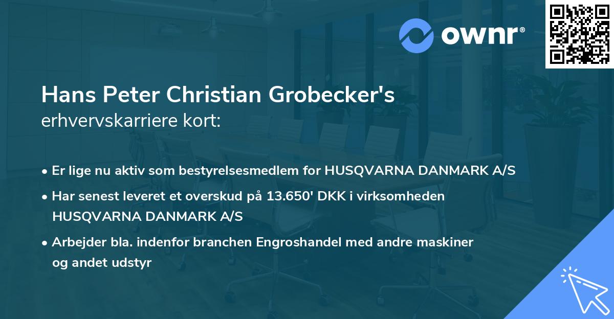 Hans Peter Christian Grobecker's erhvervskarriere kort