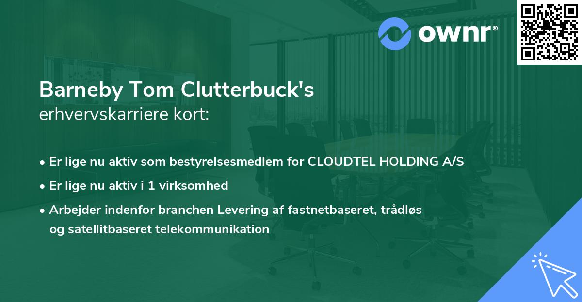 Barneby Tom Clutterbuck's erhvervskarriere kort