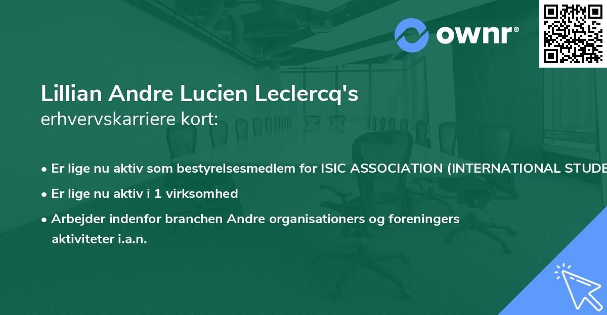 Lillian Andre Lucien Leclercq's erhvervskarriere kort