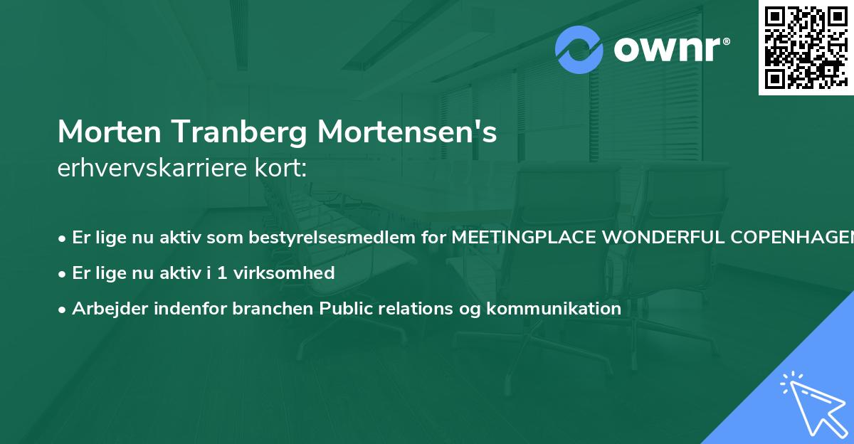 Morten Tranberg Mortensen's erhvervskarriere kort