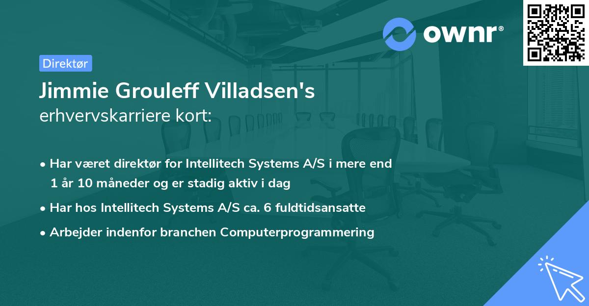 Jimmie Grouleff Villadsen's erhvervskarriere kort