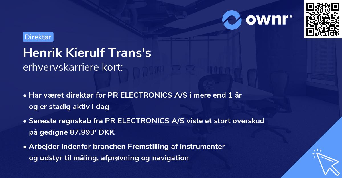 Henrik Kierulf Trans's erhvervskarriere kort