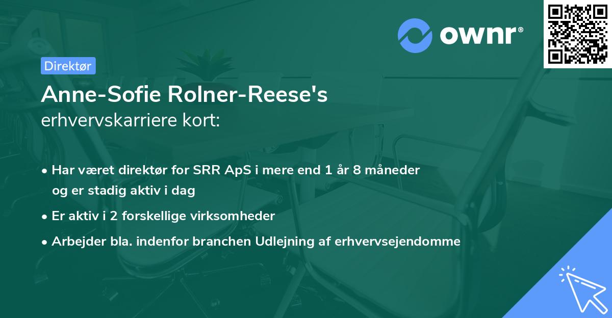 Anne-Sofie Rolner-Reese's erhvervskarriere kort