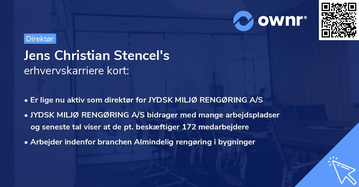 Jens Christian Stencel's erhvervskarriere kort