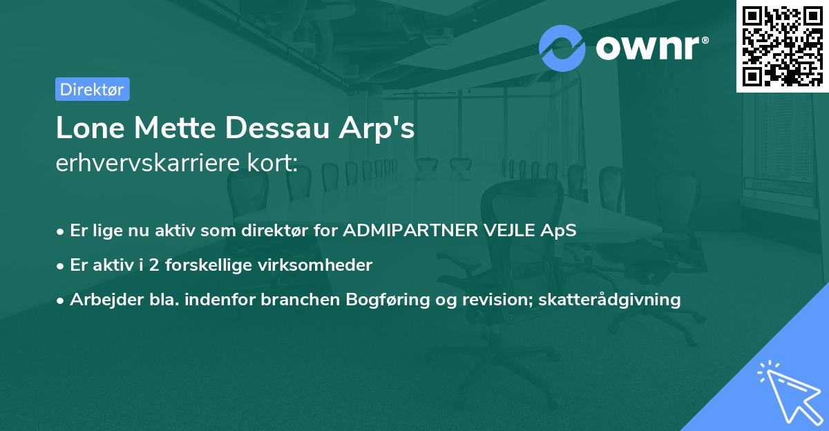 Lone Mette Dessau Arp's erhvervskarriere kort