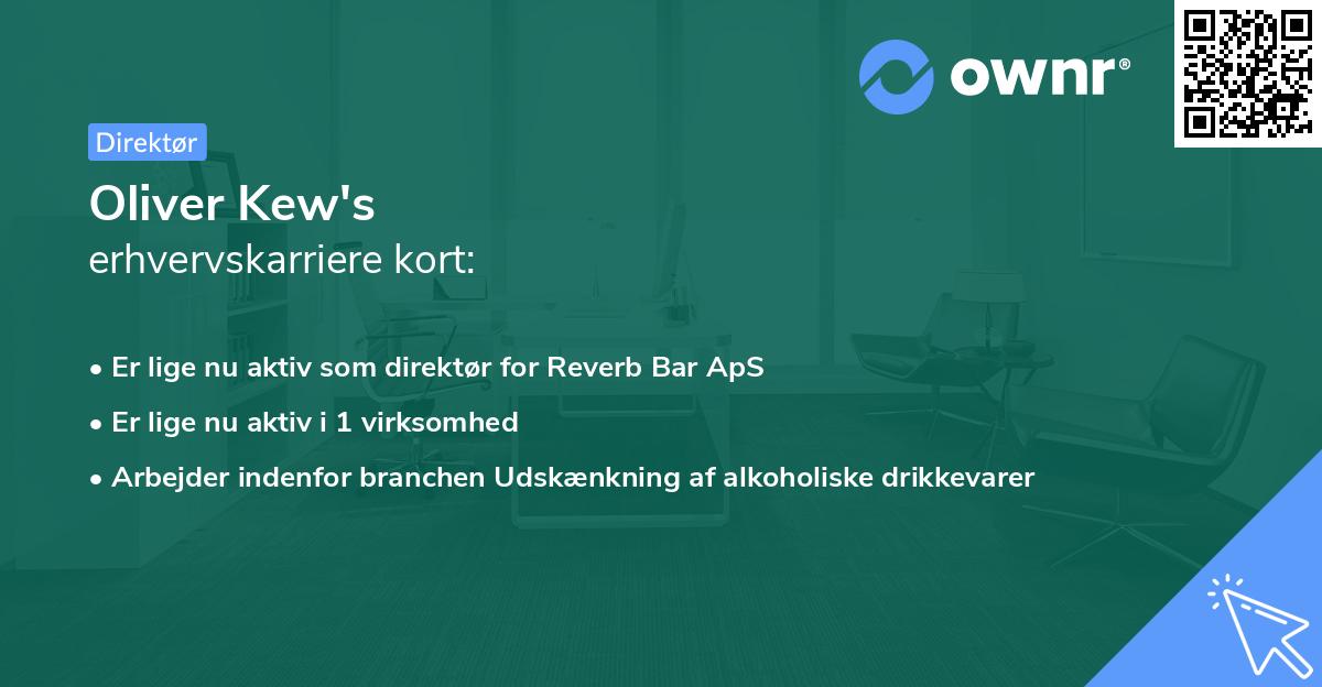 Oliver Kew's erhvervskarriere kort