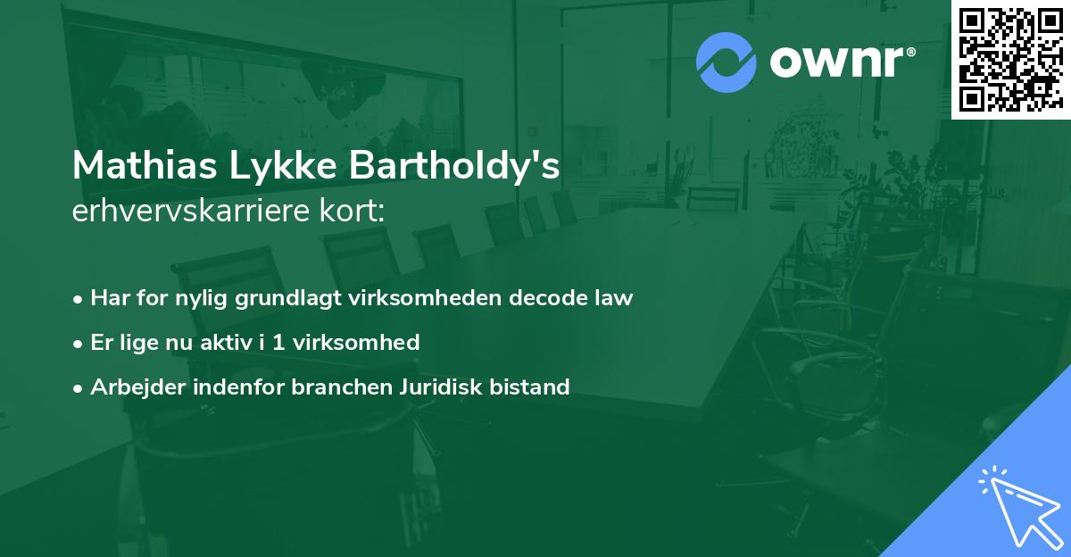 Mathias Lykke Bartholdy's erhvervskarriere kort