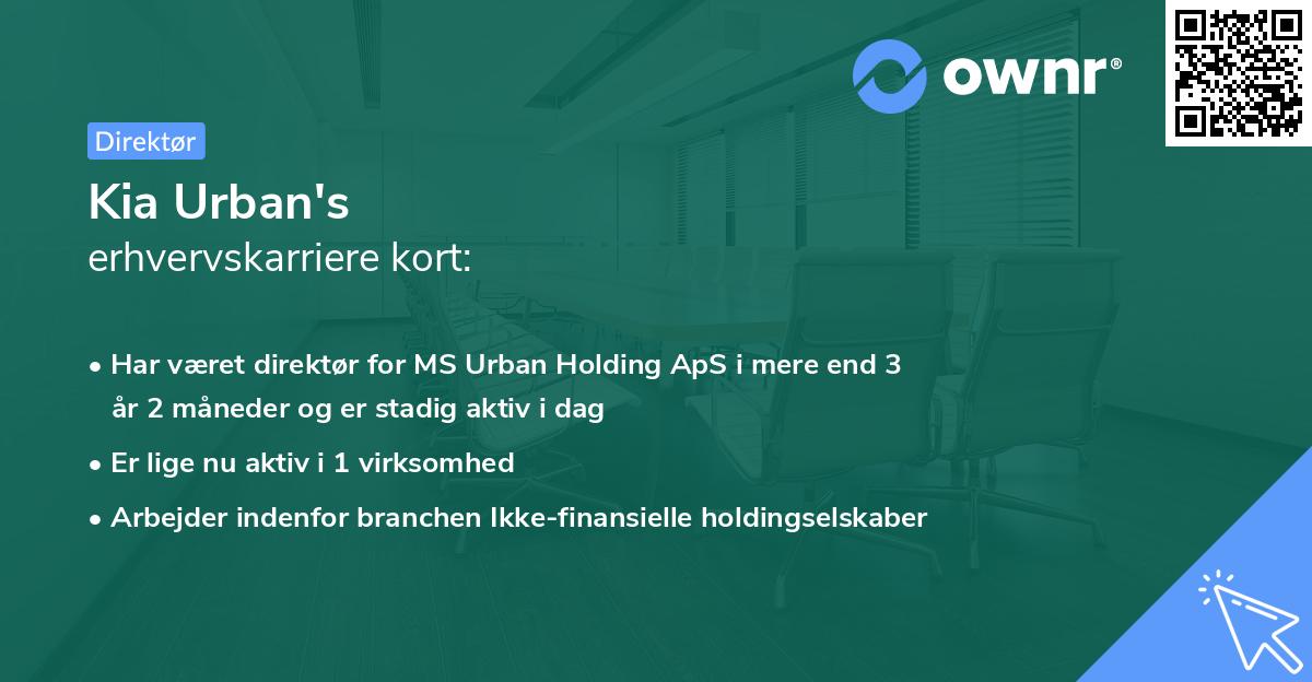 Kia Urban's erhvervskarriere kort