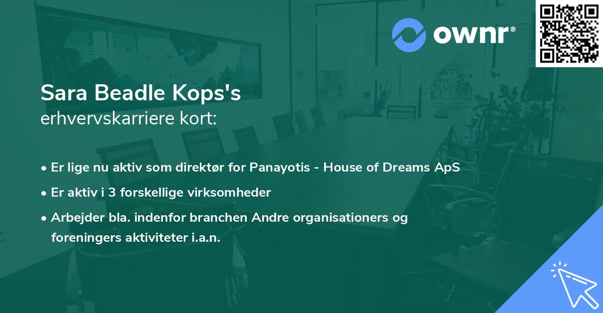 Sara Beadle Kops's erhvervskarriere kort