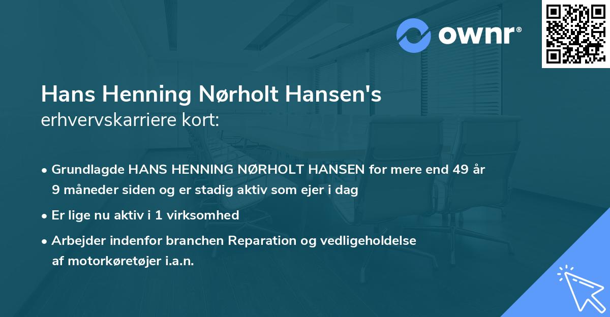 Hans Henning Nørholt Hansen's erhvervskarriere kort