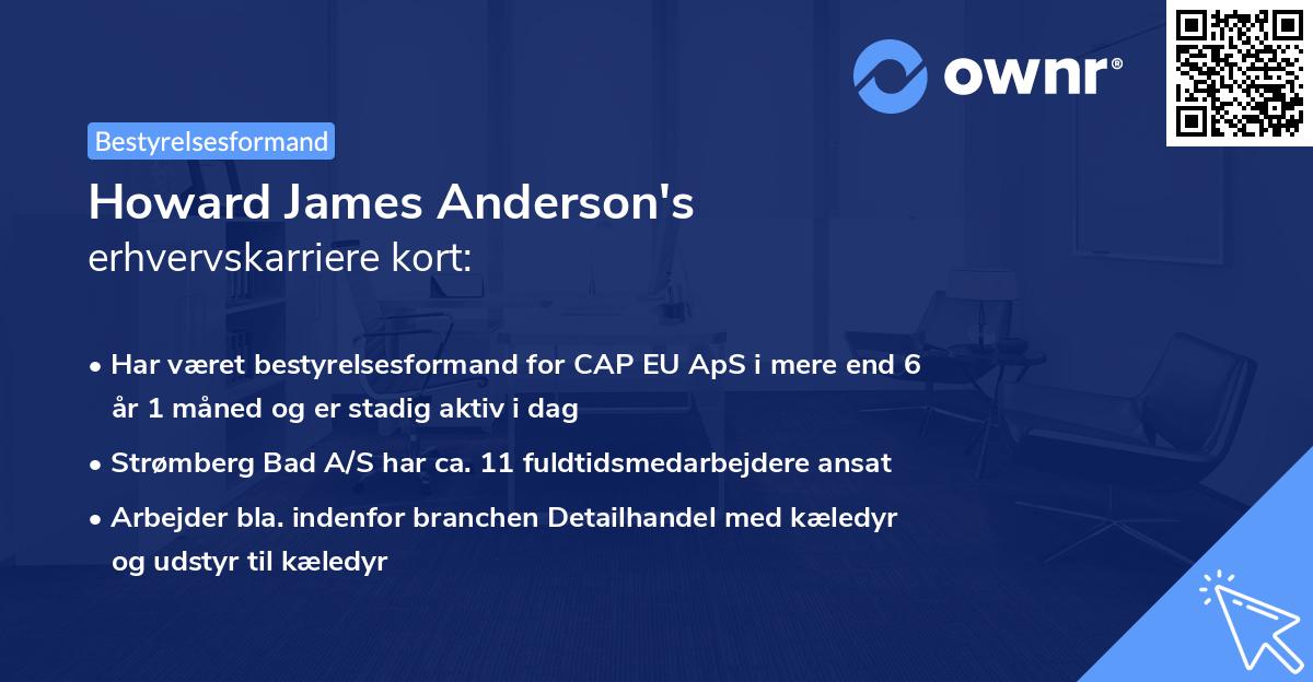 Howard James Anderson's erhvervskarriere kort