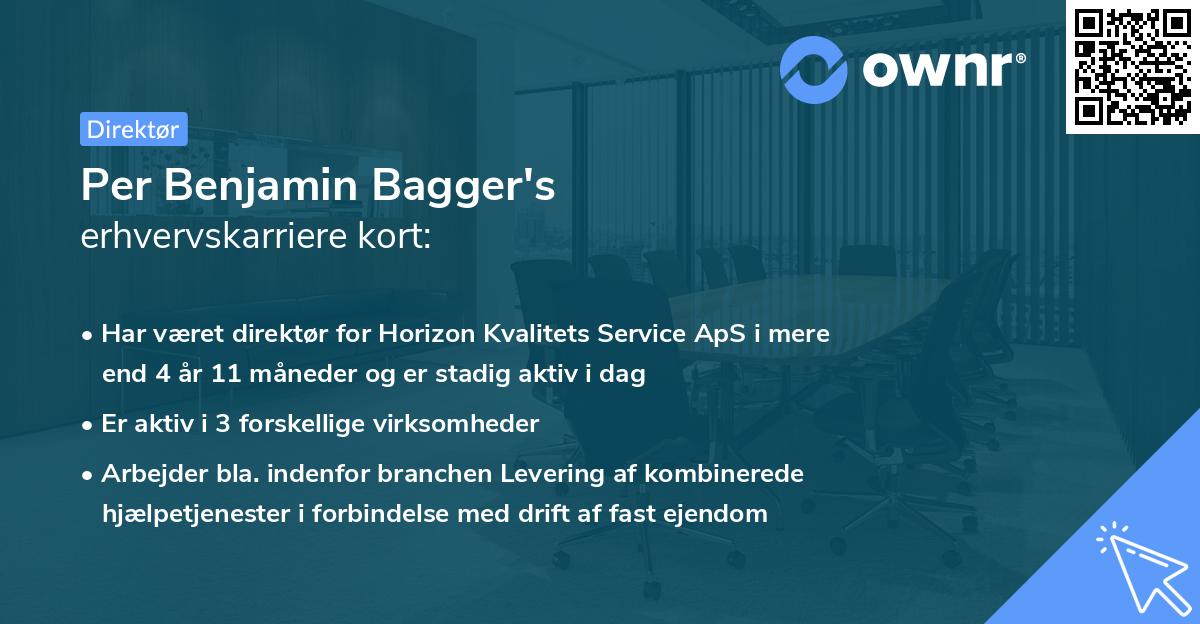 Per Benjamin Bagger's erhvervskarriere kort