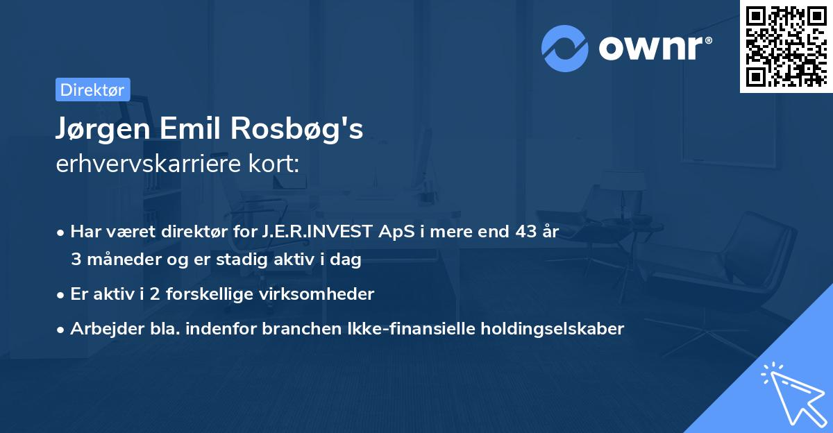 Jørgen Emil Rosbøg's erhvervskarriere kort