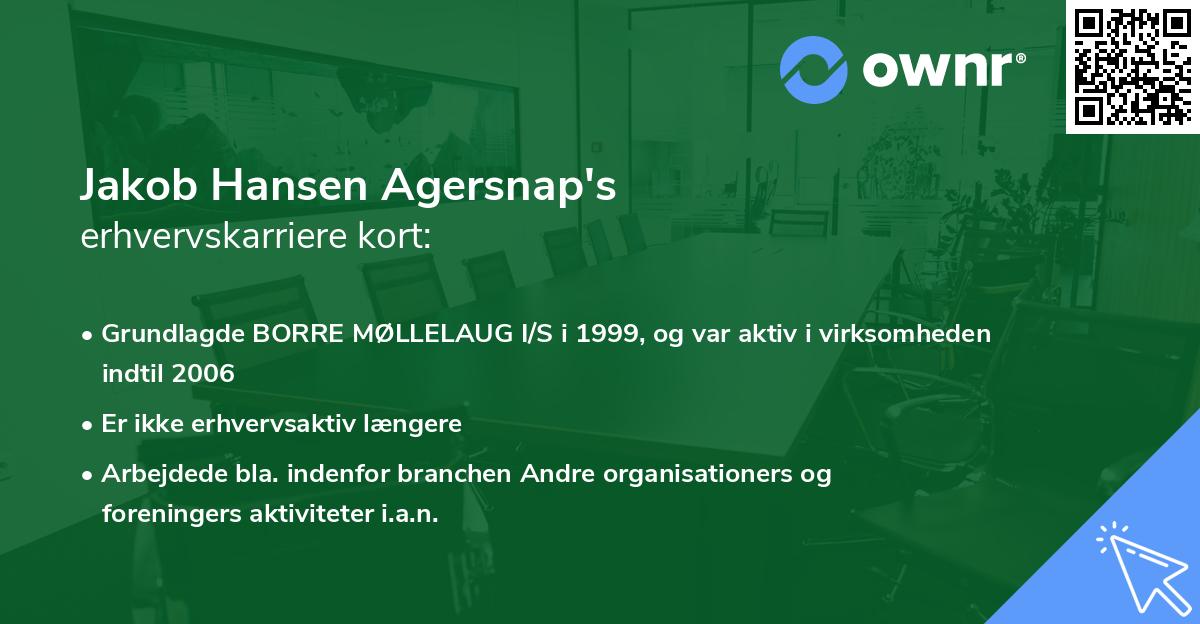 Jakob Hansen Agersnap's erhvervskarriere kort