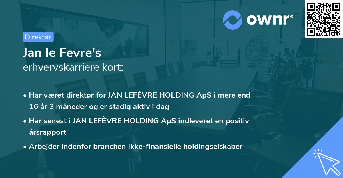 Jan le Fevre's erhvervskarriere kort