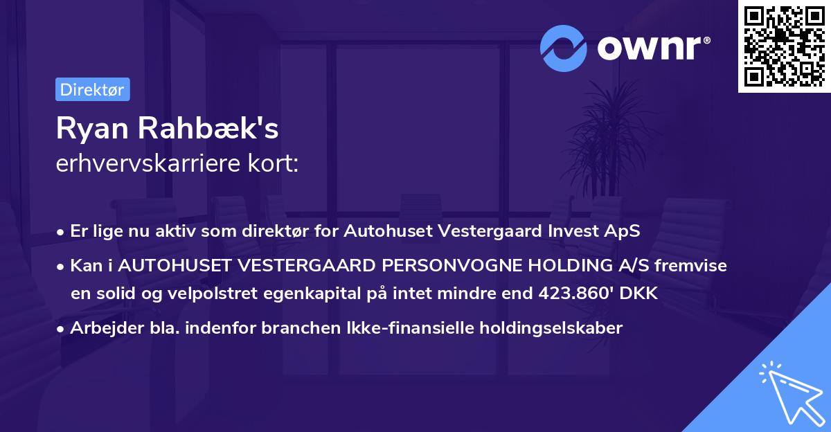Ryan Rahbæk's erhvervskarriere kort