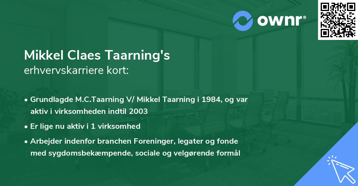 Mikkel Claes Taarning's erhvervskarriere kort