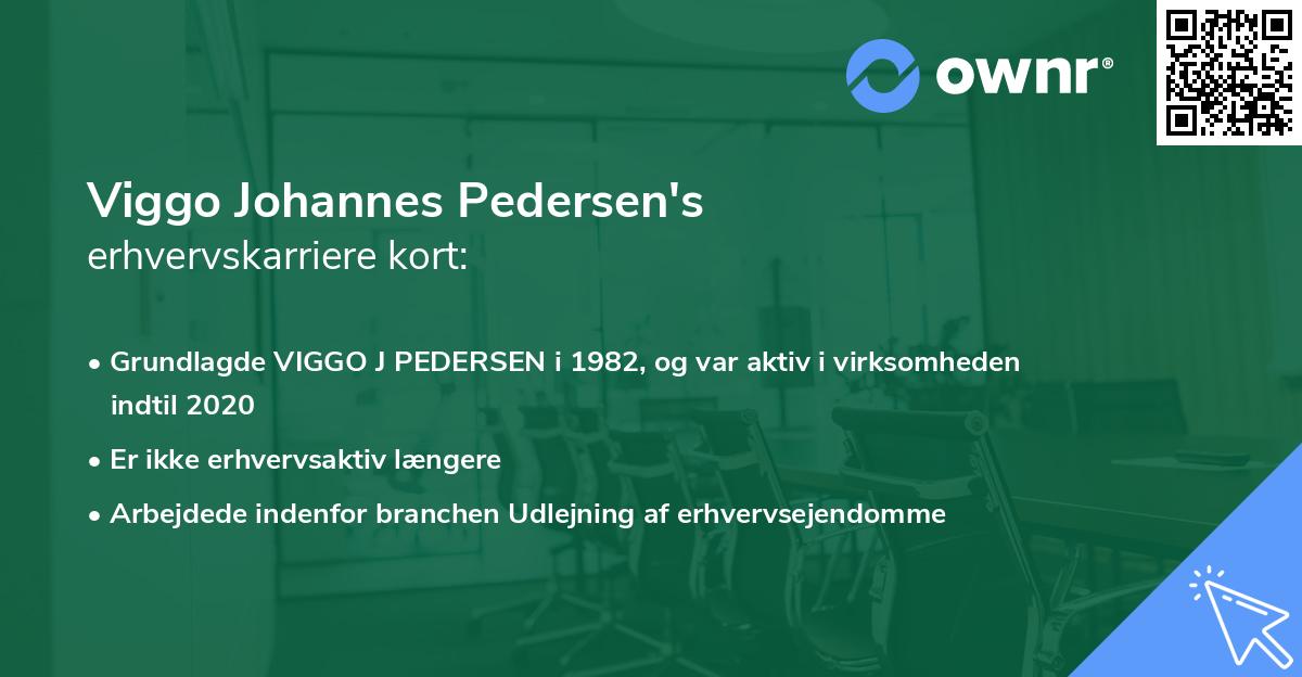 Viggo Johannes Pedersen's erhvervskarriere kort