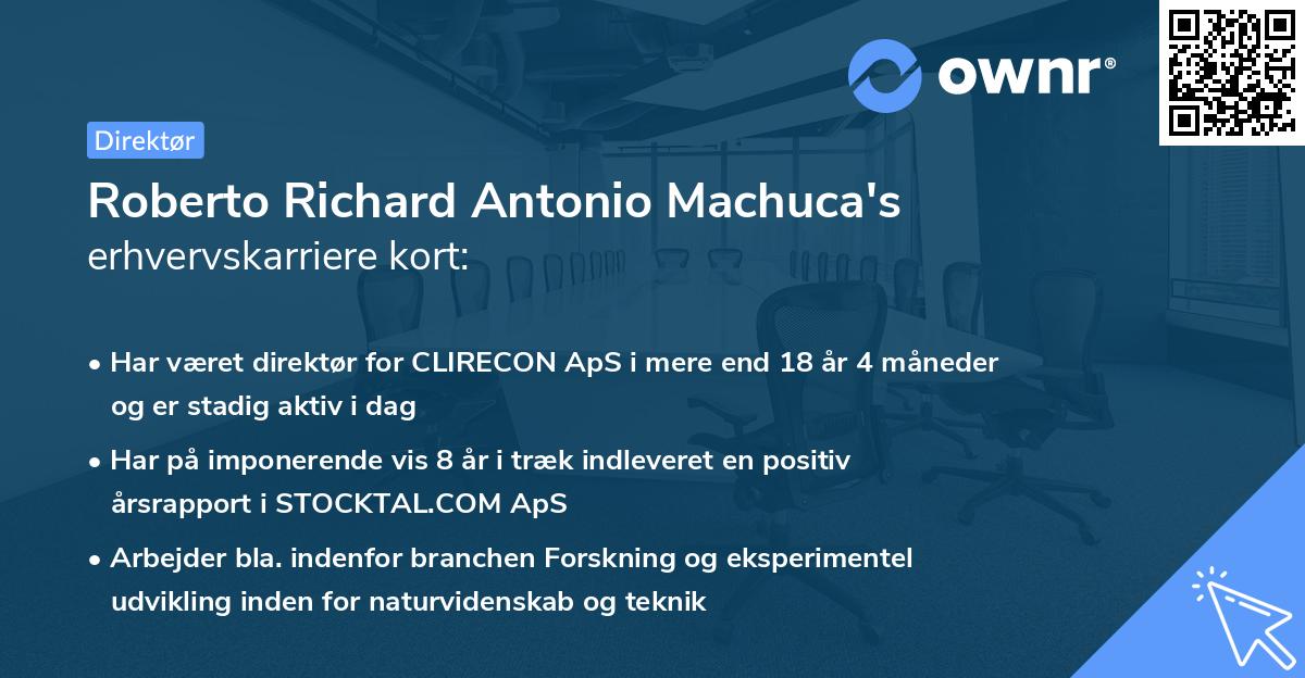Roberto Richard Antonio Machuca's erhvervskarriere kort