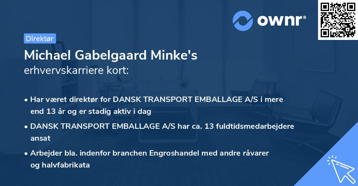 Michael Gabelgaard Minke's erhvervskarriere kort