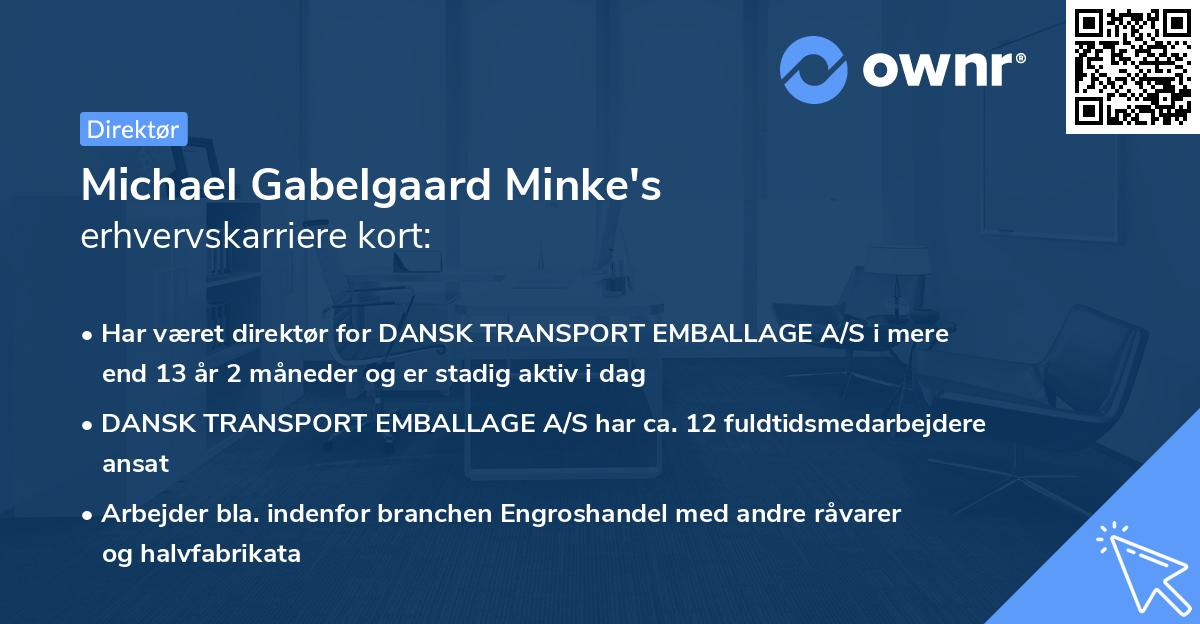 Michael Gabelgaard Minke's erhvervskarriere kort
