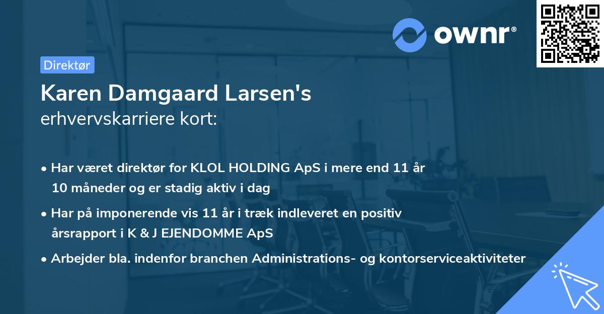 Karen Damgaard Larsen's erhvervskarriere kort