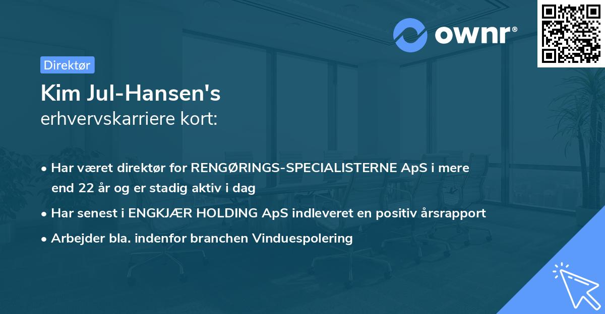Kim Jul-Hansen's erhvervskarriere kort