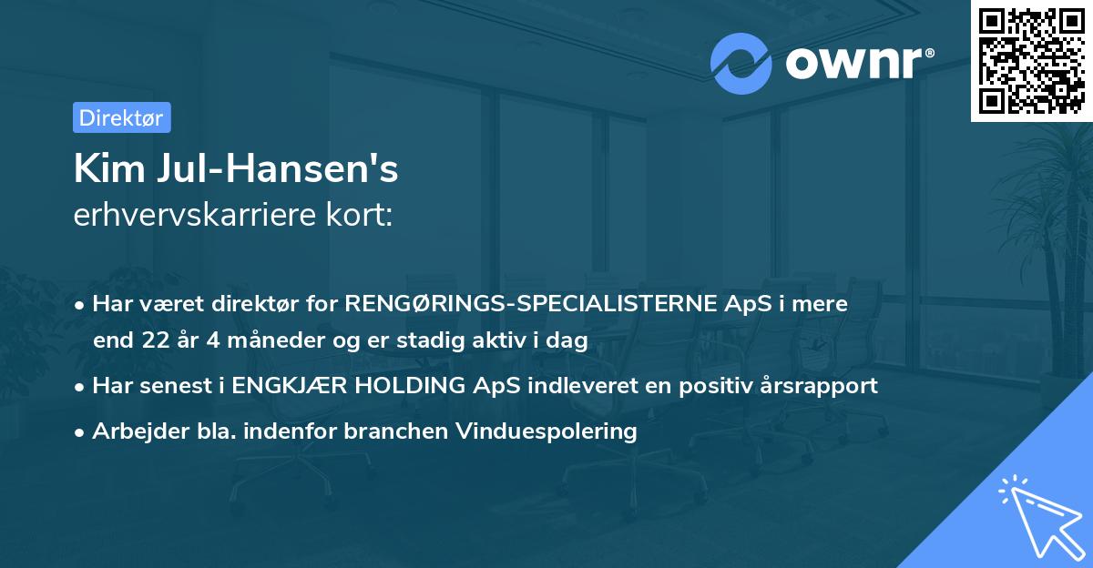 Kim Jul-Hansen's erhvervskarriere kort
