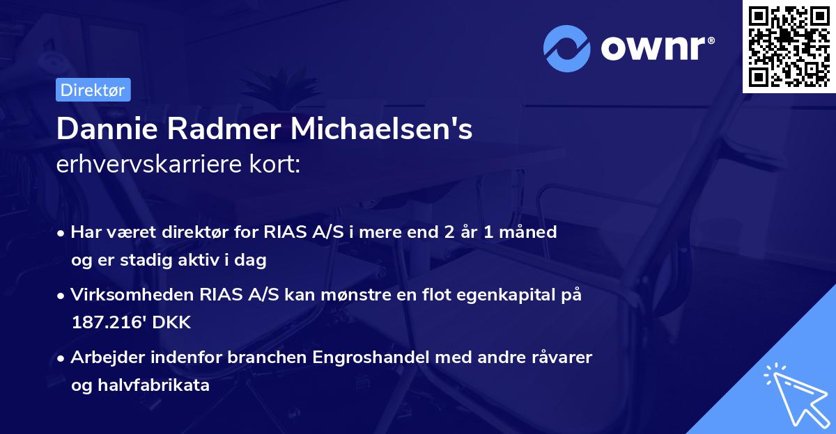 Dannie Radmer Michaelsen's erhvervskarriere kort